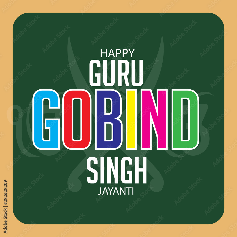 Happy Guru Gobind Singh Jayanti Happy Guru Gobind Singh Jayanti