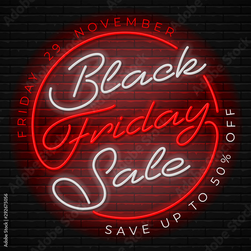 Advertisement of Black Friday Sale. Bright and enticing retro design with luminous neon letters on brick wall background. Ad offer discount on shopping day. Vector illustration.