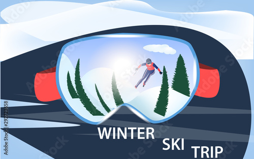 Winter ski trip. Ski goggles with reflection of skier and spruce forest - abstract Mountains background - illustration, vector. Winter sport. Sports banner.