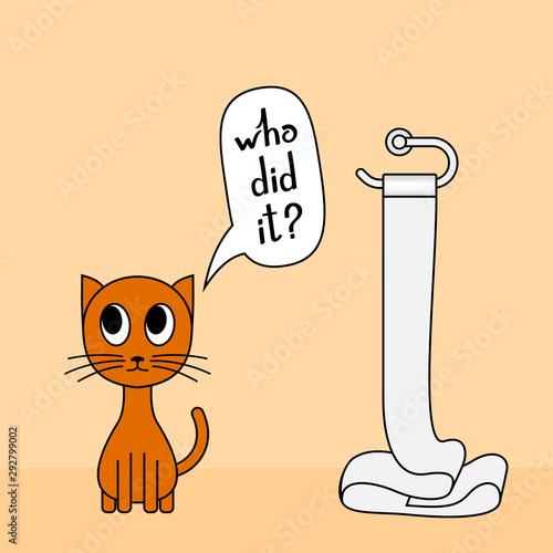 Naughty funny cat playing with toilet paper. Who did it. Vector illustration.