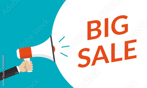 Big sale banner, poster, or flyer concept with hand is holding a megaphone or loud speaker. Sale, discount, promotion and advertising design template. Vector illustration. 
