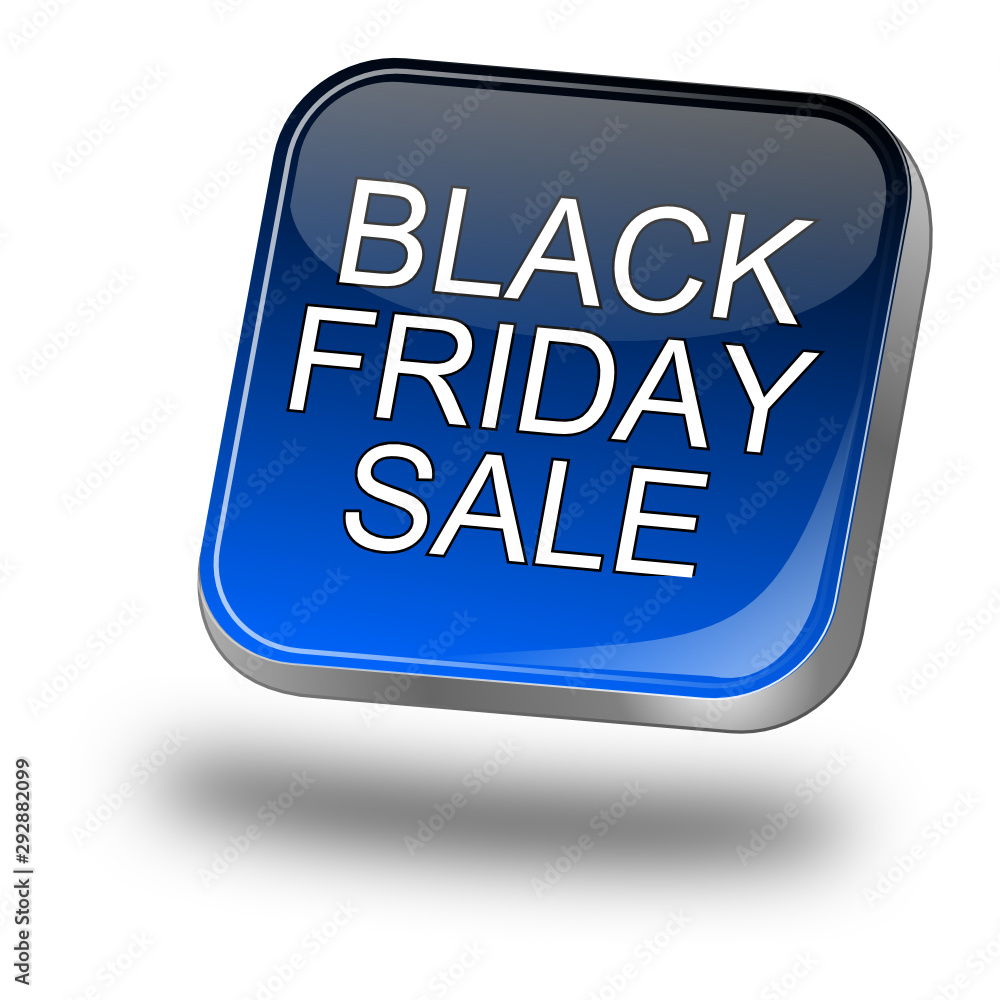 Black Friday Sale button - 3D illustration Black Friday Sale button - 3D illustration