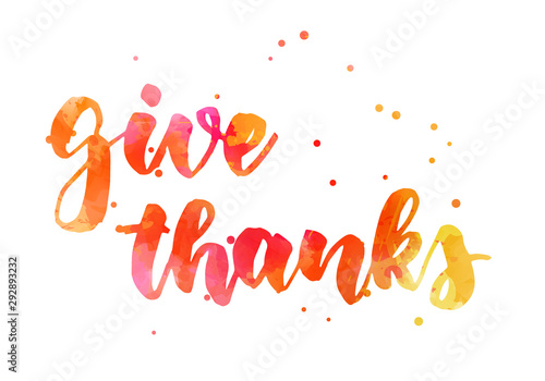 Give thanks - painted handlettering
