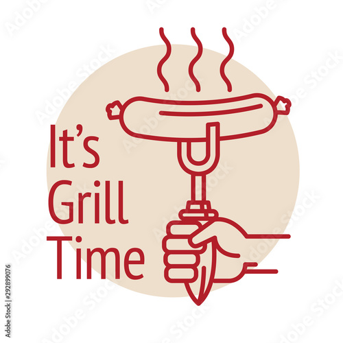 BBQ grilled sausage, text Its Grill Time