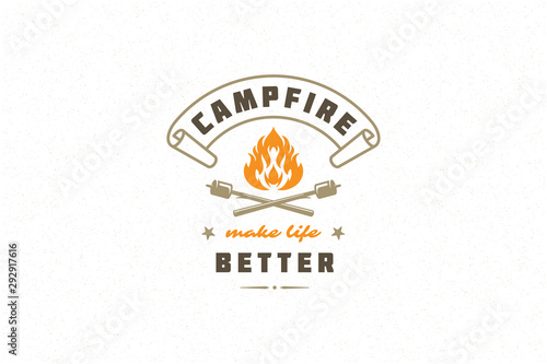 Saying quote typography with hand drawn campfire symbol and sticks marshmallows for greeting cards and posters