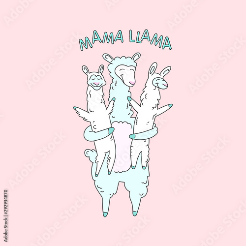 Cute smiling llama family illustration with text - mama llama