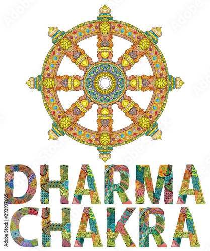Dharma Wheel or dharmachakra, theach and walk to the path of Nirvana