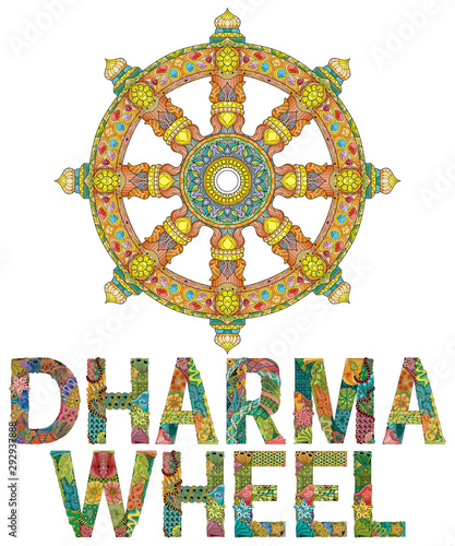 Dharma Wheel or dharmachakra, theach and walk to the path of Nirvana