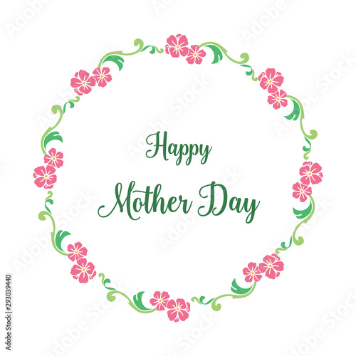 Template design of card mother day, with abstract colorful floral frame. Vector
