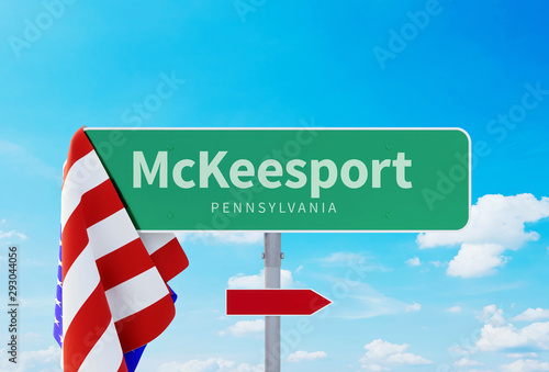 McKeesport – Pennsylvania. Road or Town Sign. Flag of the united states. Blue Sky. Red arrow shows the direction in the city. 3d rendering photo