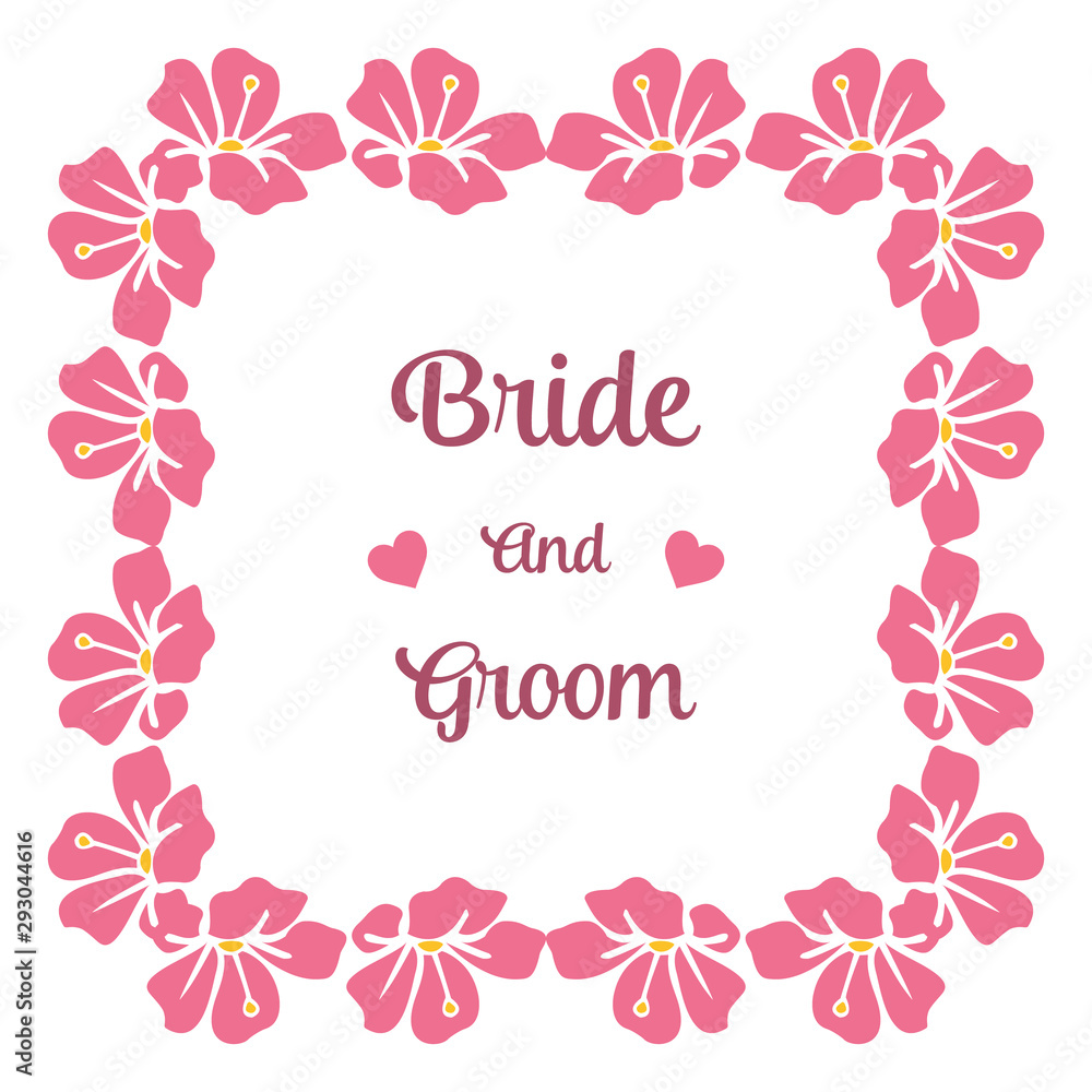 Text greeting card of bride and groom, with style of pink wreath frame. Vector Text greeting card of bride and groom, with style of pink wreath frame. Vector