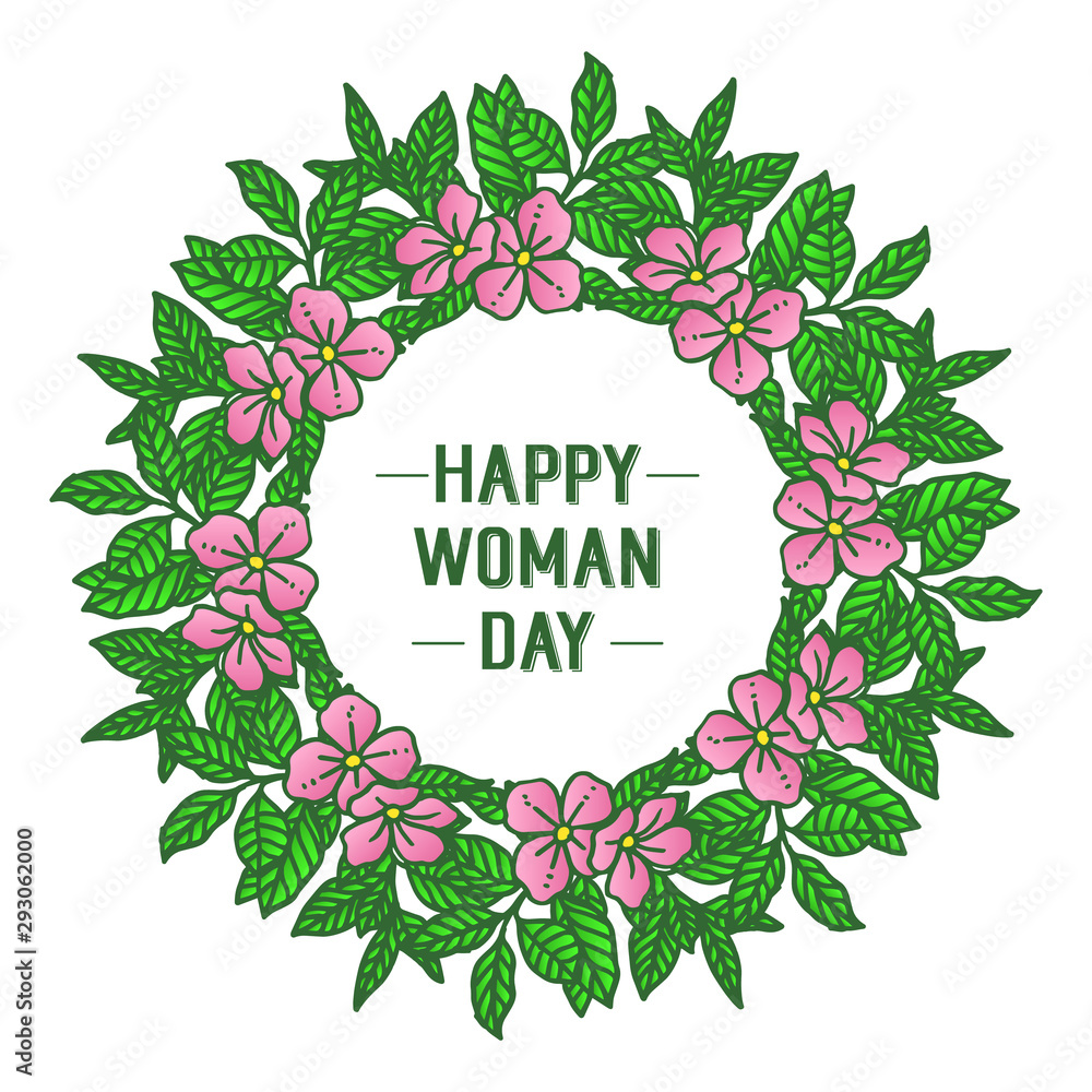 Card of happy woman day, with pink wreath frame background and green leaves. Vector