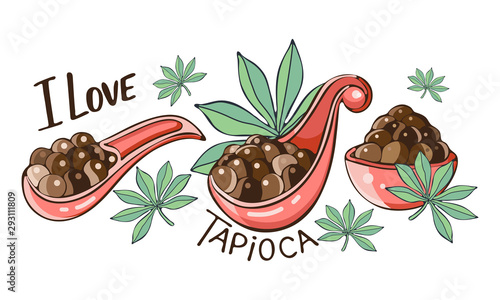 Set tapioca black pearls for bubble tea isolated. Hand drawn illustration of Tapioca balls In cartoon. Spoonin and bowl of Tapioca balls. Tapioca or Cassava leaves. Isolated object on white background