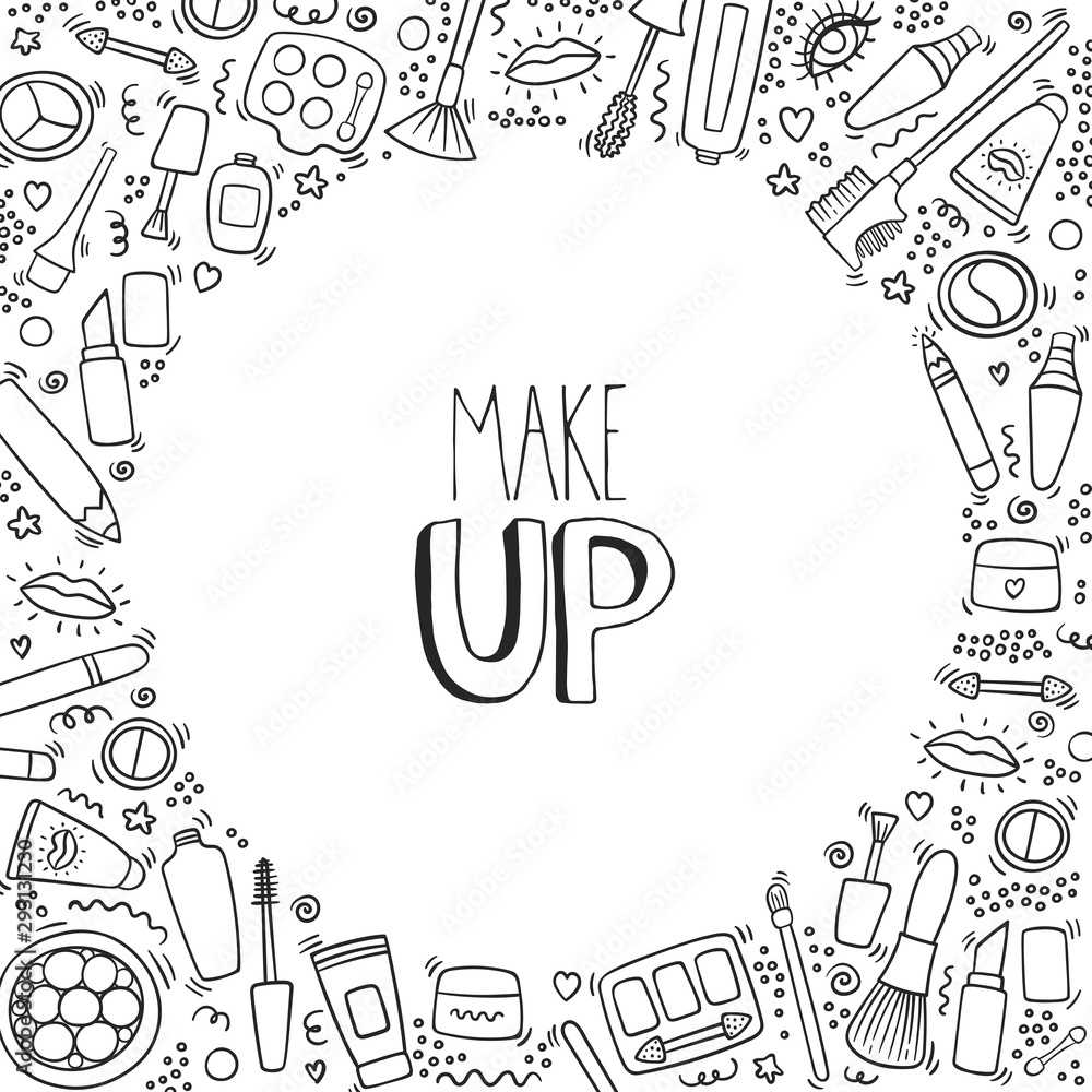 Make up hand drawn outline doodle background with lipstick, mascara, powder, shades, brush, handwritten lettering. Text, make up and cosmetics symbols. Beauty make up fashion cosmetics card. - Vector