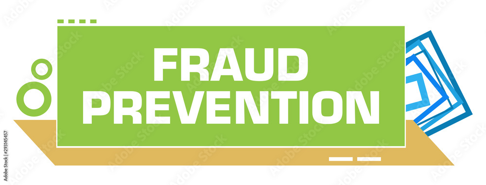 Fototapeta premium Fraud Prevention Green Blue Borders Circles