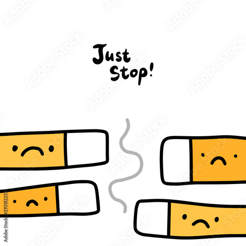 Just stop hand drawn vector illustration in cartoon comic style. Health protection smoking poster