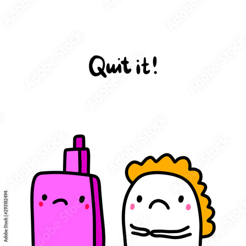 Quit it hand drawn vector illustration in cartoon comic style. Vape and sad woman