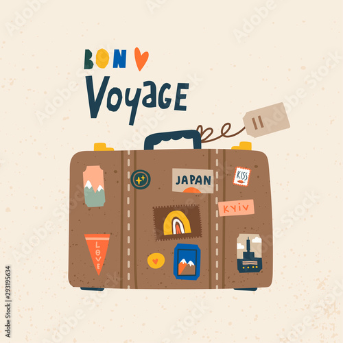 Bon voyage! Luggage bag, suitcase, baggage, travel bag. Vacation, holiday. Hand drawn vector trendy illustration. Cartoon style. Flat design. Greeting card. Suitcase with various travel stickers