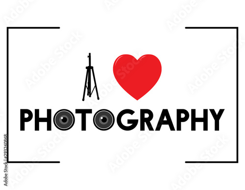"I Love Photography" vector illustration with some representative elements of photography 