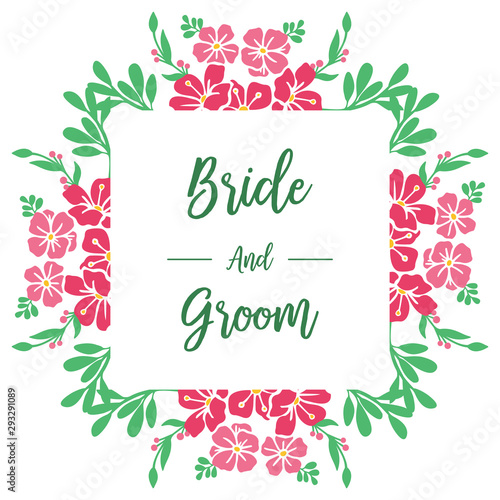 Romantic wedding card for bride and groom on white background, wallpaper of pink flower frame. Vector © StockFloral