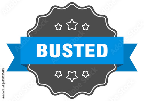 busted blue label. busted isolated seal. busted
