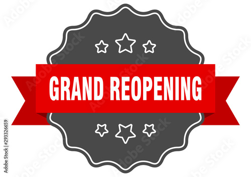 grand reopening red label. grand reopening isolated seal. grand reopening