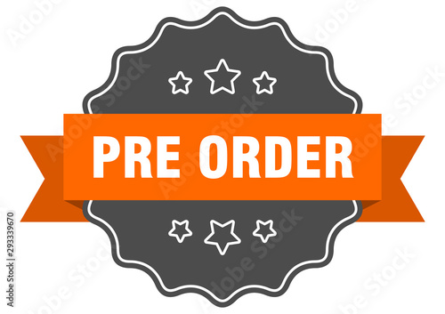 pre order isolated seal. pre order orange label. pre order
