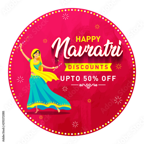 Indian Festival Celebration. Happy Navratri Discounts upto 50% Off Logo Design, Banner, Sticker, Concept, Greeting Card Template, Icon, Poster, Unit, Label, Web, Mnemonic on Festive Garba Background