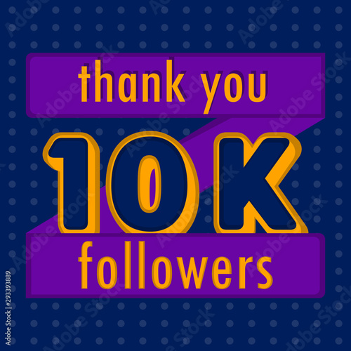 10k followers banner. Thank subscription - Vector illustration