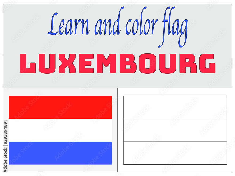 Fototapeta premium Luxembourg National flag Coloring Book for Education and learning. original colors and proportion. Simply vector illustration, from countries flag set.