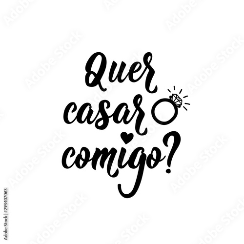 Will you marry me in Portuguese. Ink illustration with hand-drawn lettering. Quer casar comigo