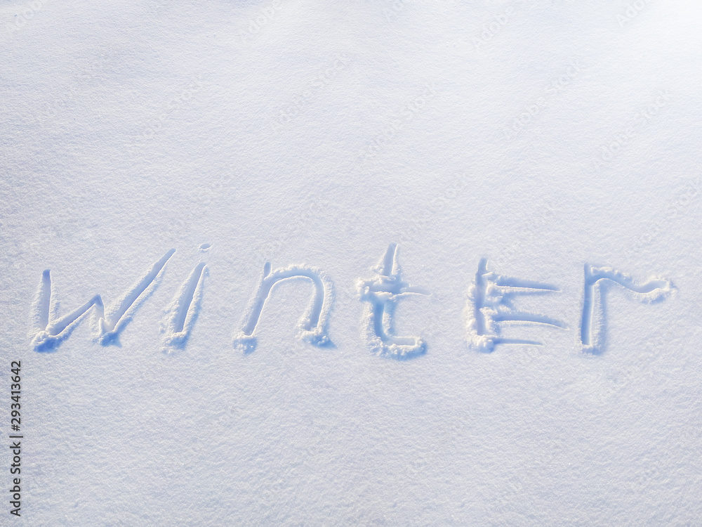 winter written on snow, concept, background for winter,winter time winter written on snow, concept, background for winter,winter time