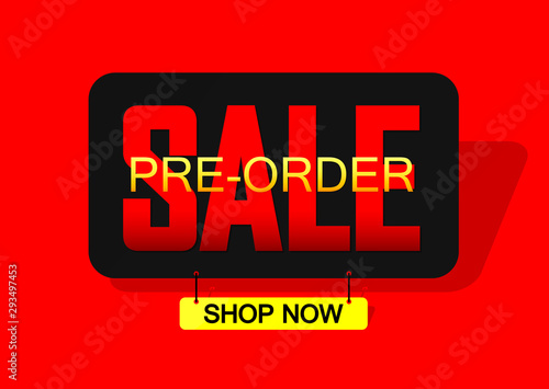 Pre-Order Sale banner design template, discount tag, vector illustration