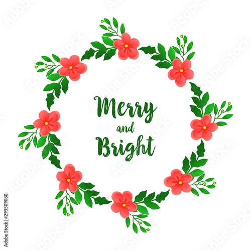 Greeting card merry and bright, with ornament of abstract green leaf flower frame. Vector