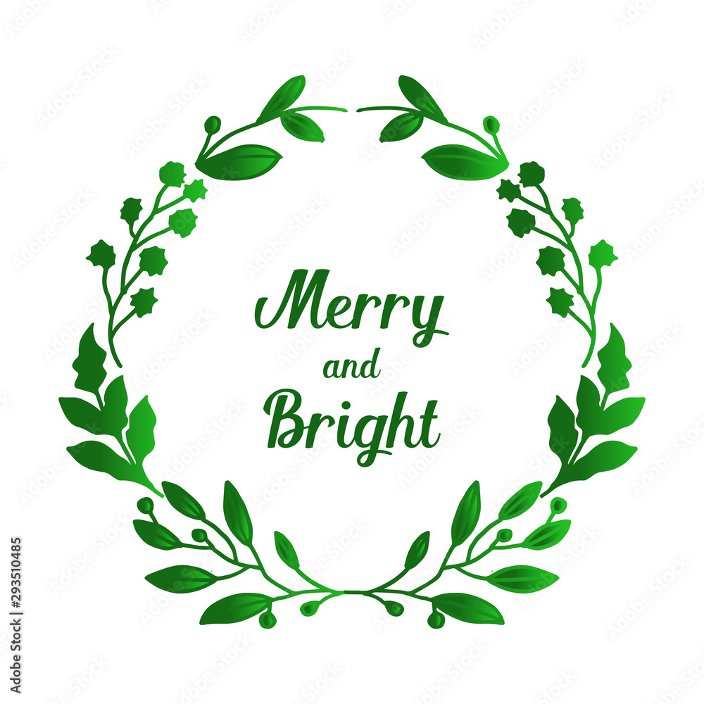 Banner merry and bright, with decoration border of green foliage frame. Vector