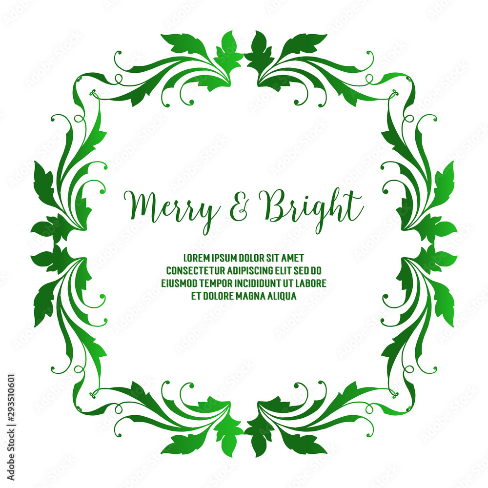 Banner merry and bright, with decoration border of green foliage frame. Vector