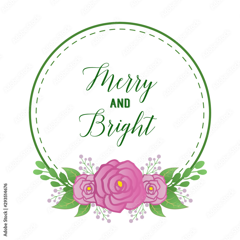 Obraz premium Cute pink rose flower frame background, for lettering of merry and bright. Vector