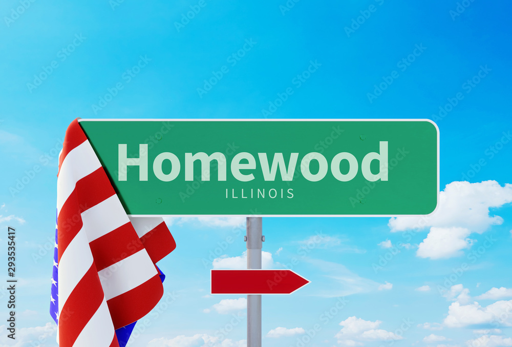 Homewood Illinois. Road or Town Sign. Flag of the united states. Blue Sky. Red arrow shows the