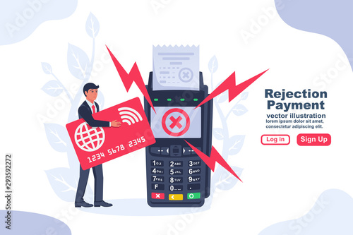 Rejected payment NFC concept. Landing page contactless terminal. Modern man uses technology. Vector illustration flat design. Blocked credit card. Non-cash transactions.