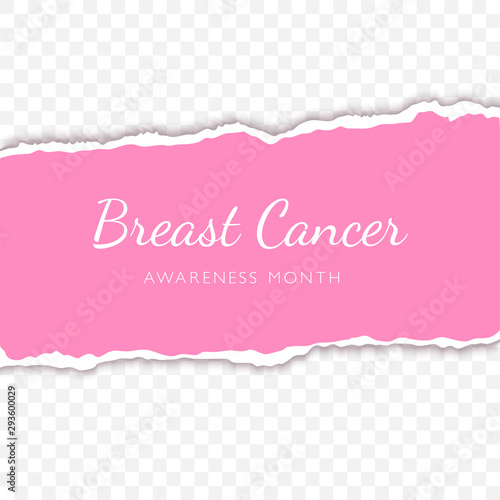 Breast cancer lettering on torn paper strip realistic illustration. October awareness month typography on transparent background. Oncological disease solidarity. Paper pink paper strip with rip edges
