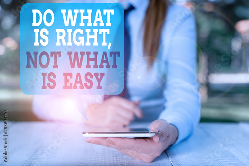 Принти на полотні Writing note showing Do What Is Right Not What Is Easy