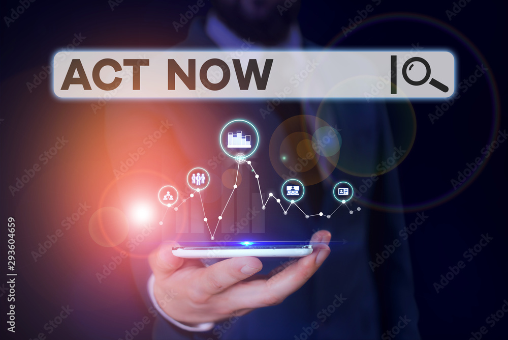 Fototapeta premium Conceptual hand writing showing Act Now. Concept meaning Having fast response Asking someone to do action Dont delay Male wear formal suit presenting presentation smart device