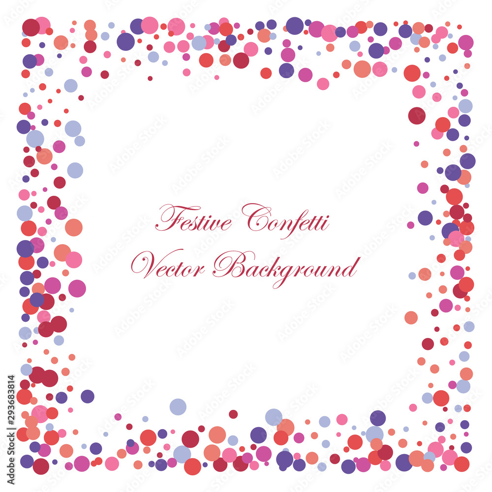 Festive colorful round confetti background. Square frame vector texture for holidays, postcards, posters, websites, carnivals, birthday and children's parties. Cover mock-up.