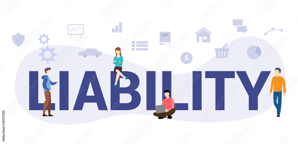 liability word text concept with big word or text and team people with modern flat style - vector