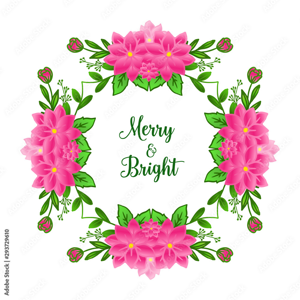 Pattern of pink wreath frame for greeting card or poster merry and bright. Vector