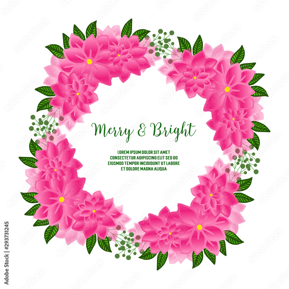 Invitation or greeting card merry and bright, with art of elegant pink flower frame. Vector