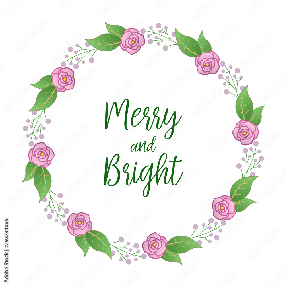 Invitation card merry and bright, with element of pink rose flower frame. Vector