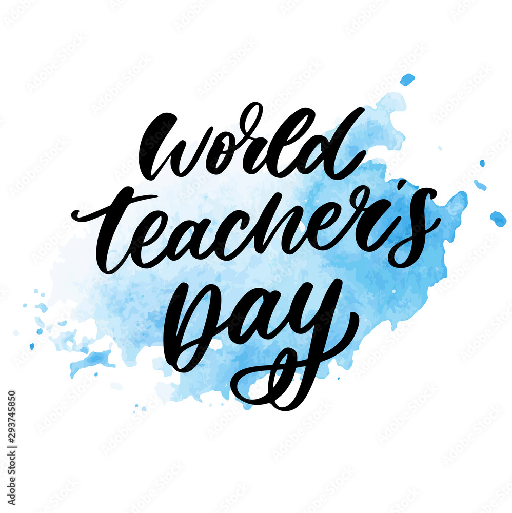 poster for world Teacher's Day lettering calligraphy brush vector illustration.