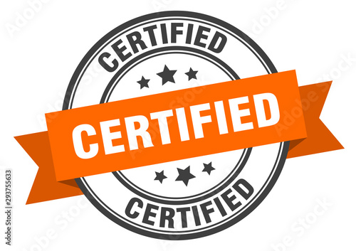 certified label. certified orange band sign. certified