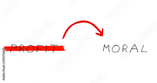 Photos Moral statt Profit - Text mit Pfeil